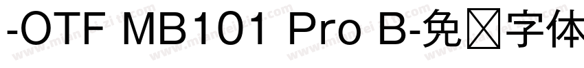 -OTF MB101 Pro B字体转换